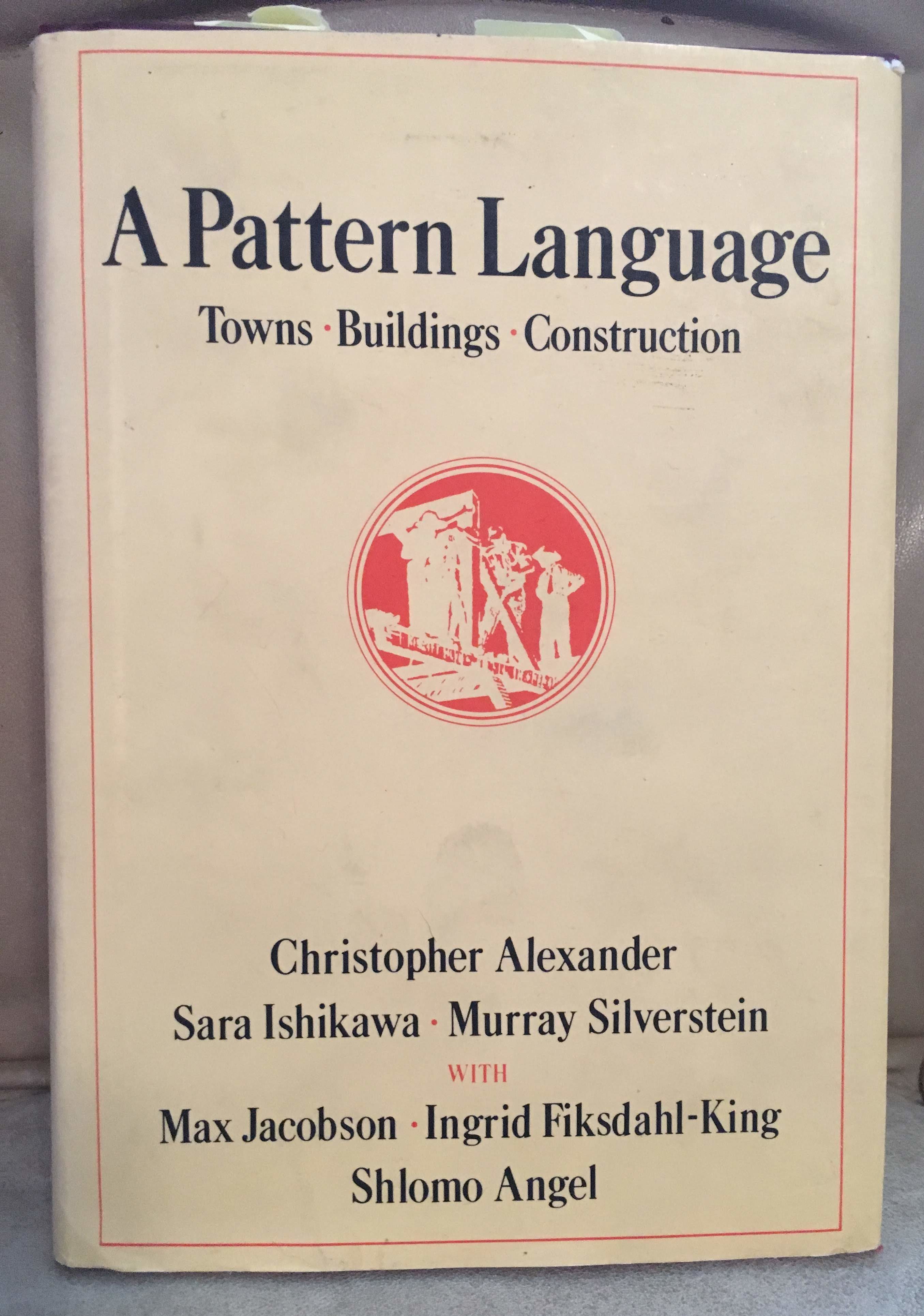 A Pattern Language Christopher Alexander Sharing Your Home with Children Getting Organized The Best Unschooling Books That Aren't About Unschooling Homeschooling Portland Homeschooling Resources Carolyn Groves